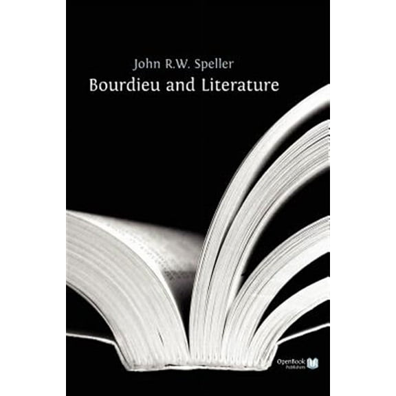 Bourdieu and Literature (Paperback)