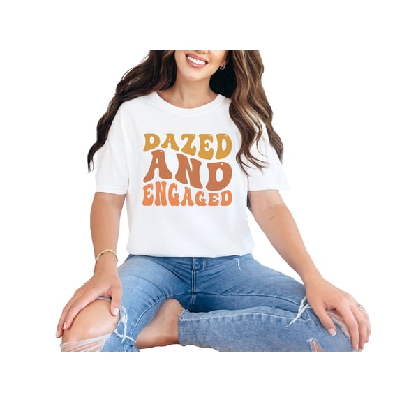 Dazed and Engaged, Engagement, Wedding or Marriage Quote, Groovy Retro Wavy Text, White Comfort Colors T-Shirt, Small
