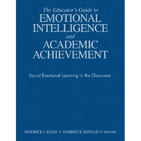 Pre-Owned The Educator′s Guide to Emotional Intelligence and Academic Achievement (Hardcover)