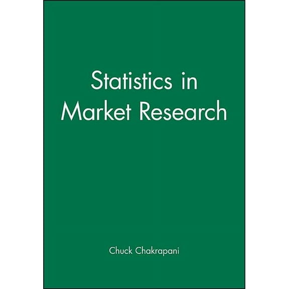 Arnold Applications of Statistics Serie Statistics in Market Research, (Paperback)