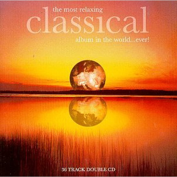 Pre-Owned The Most Relaxing Classical Album in the World