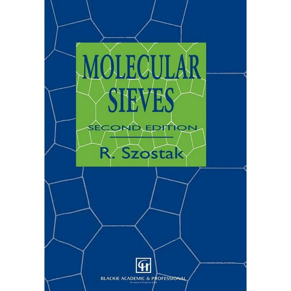 Van Nostrand Reinhold Electrical/Compute Molecular Sieves: Principles of Synthesis and Identification, (Hardcover)