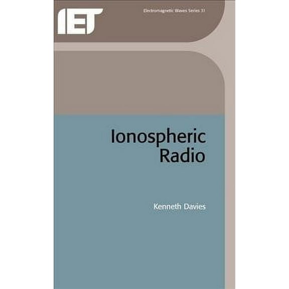 Electromagnetic Waves: Ionospheric Radio (Hardcover)