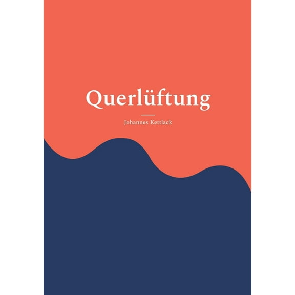 Querlüftung, (Paperback)