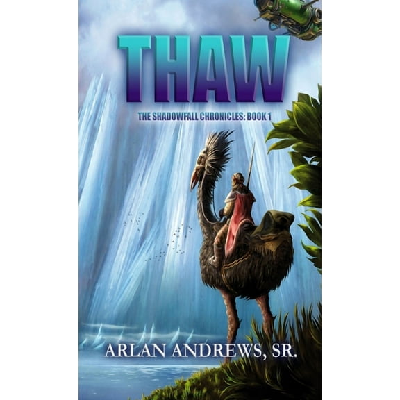 Thaw Trilogy Thaw, Book 1, (Paperback)