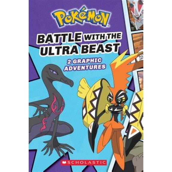 Pre-Owned Battle with the Ultra Beast (Pokémon: Graphic Collection): Volume 1 (Paperback) 133853873X 9781338538731
