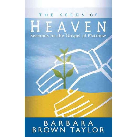The Seeds of Heaven (Paperback)