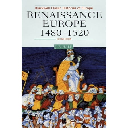 Pre-Owned Renaissance Europe 1480-1520 Second Edition (Blackwell Classic Histories of Europe) Paperback