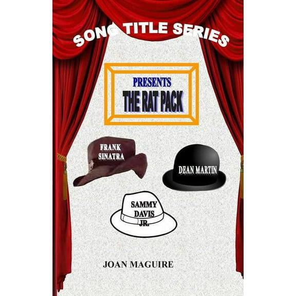 Song Title: The Rat Pack Large Print Song Title Series (Series #11) (Paperback)