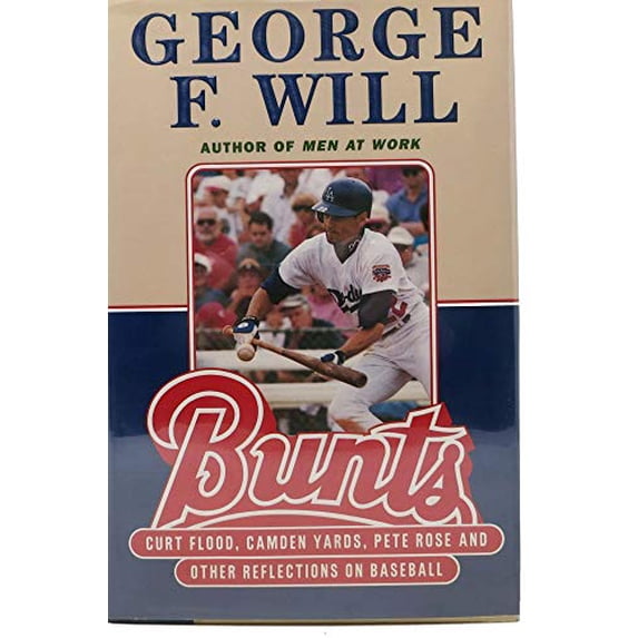 Pre-Owned Bunts: Curt Flood Camden Yards Pete Rose and Other Reflections on Baseball, 9780684838205, 0684838206, Hardcover, First Edition edition