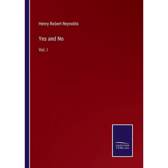 Yes and No: Vol. I (Paperback)