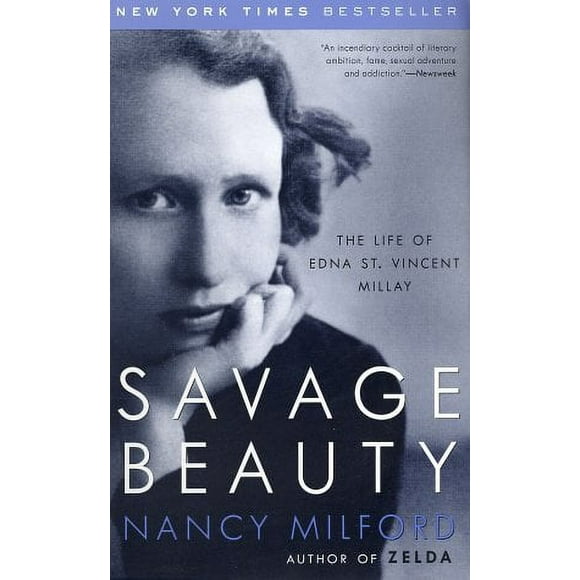 Savage Beauty : The Life of Edna St. Vincent Millay 9780375760815 Used / Pre-owned
