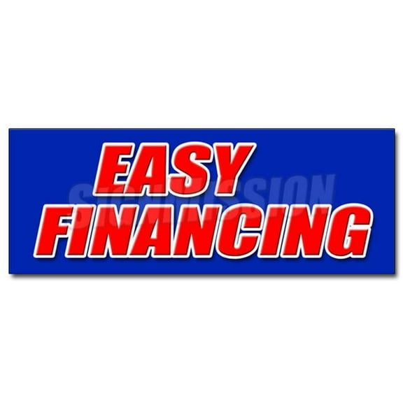 24 in. Easy Financing Decal Sticker - Money Cash Credit Finance Payment Bank