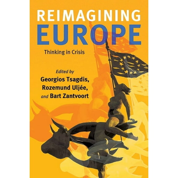Suny Contemporary French Thought Reimagining Europe: Thinking in Crisis, (Paperback)