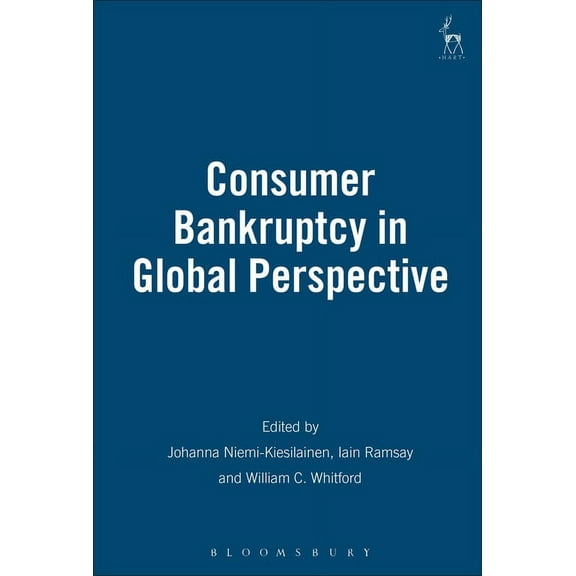 Consumer Bankruptcy in Global Perspective, (Hardcover)