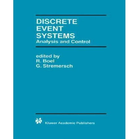 Discrete Event Systems: Analysis and Control