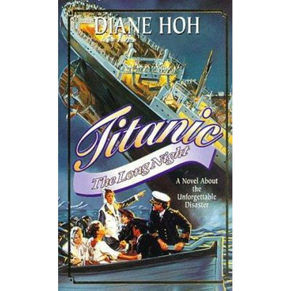 Pre-Owned Titanic: The Long Night (Paperback) 059033123X 9780590331234