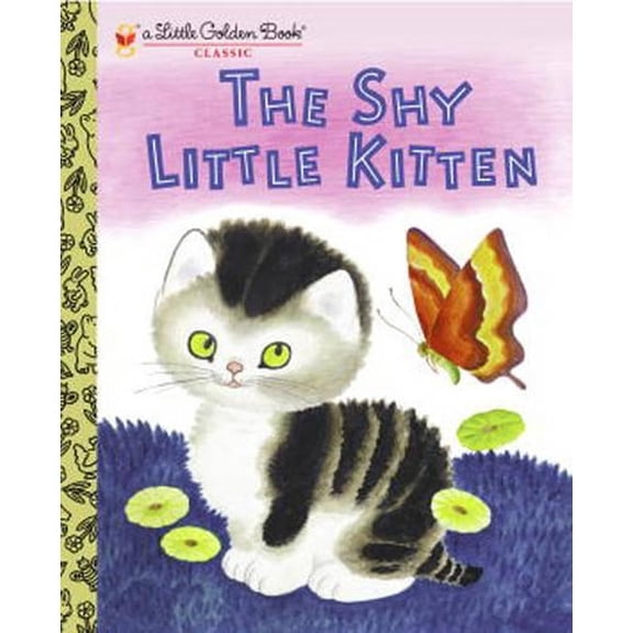 Pre-Owned The Shy Little Kitten, by Cathleen Schurr (Little Golden Book), Paperback, Children's Books, English