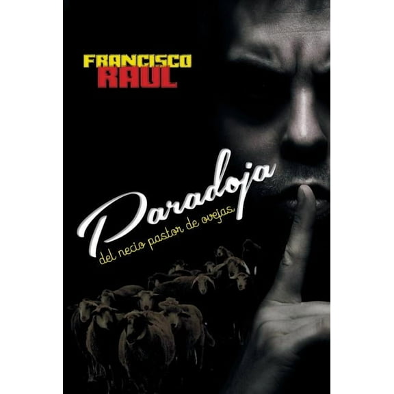 Paradoja del Necio Pastor de Ovejas (Hardcover)