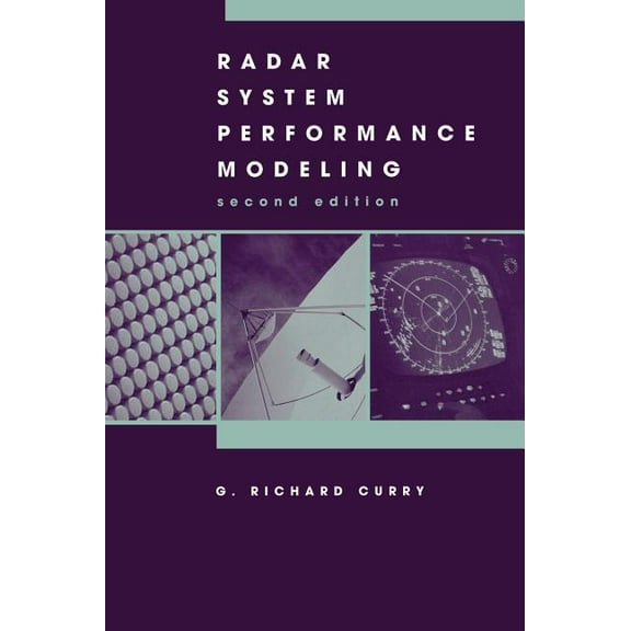 Artech House Radar Library (Hardcover): Radar System Performance Modeling second edition (Hardcover)