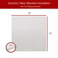 thumbnail image 3 of 6"x6"x1/2" Pre-Cut Ceramic Fiber Blanket Insulation 8lb 2300F Sterling Seal and Supply (10 Pack), 3 of 6