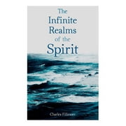 The Infinite Realms of the Spirit (Paperback)
