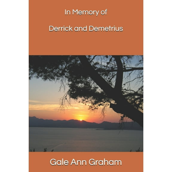 In Memory of Derrick and Demetrius (Paperback)