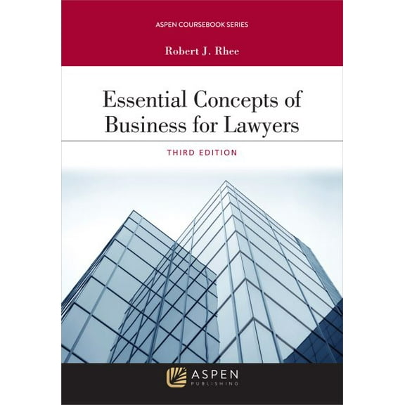 Pre-Owned Essential Concepts of Business for Lawyers (Aspen Coursebook Series)