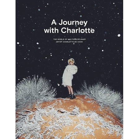 A Journey with Charlotte (Hardcover)
