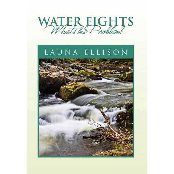 Water Fights, (Hardcover)