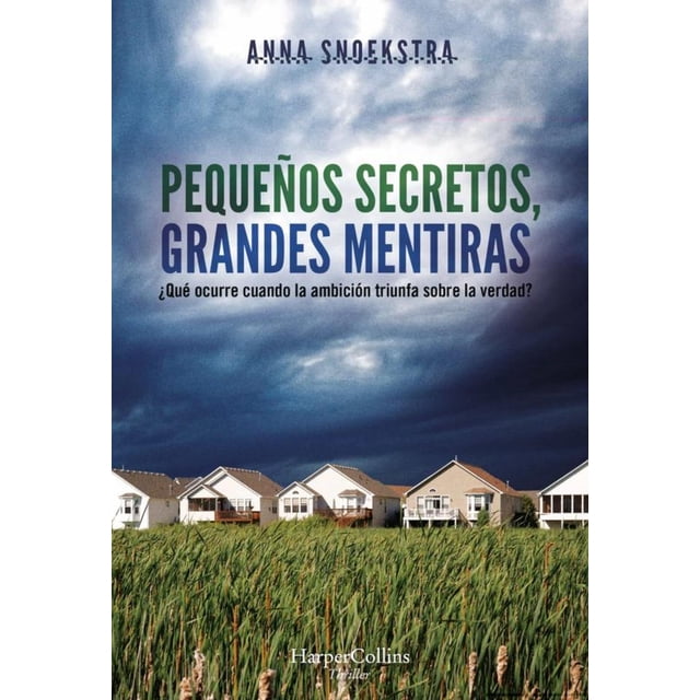 Pequeños Secretos Grandes Mentiras Harpercollins 9788491395560