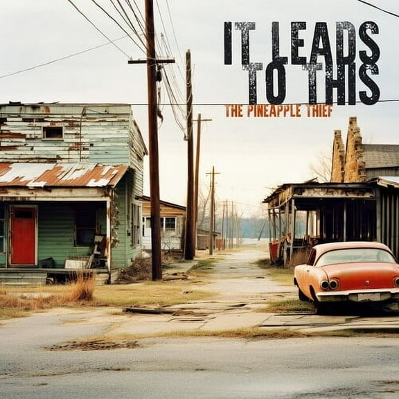 Pineapple Thief - It Leads To This - Music & Performance - CD