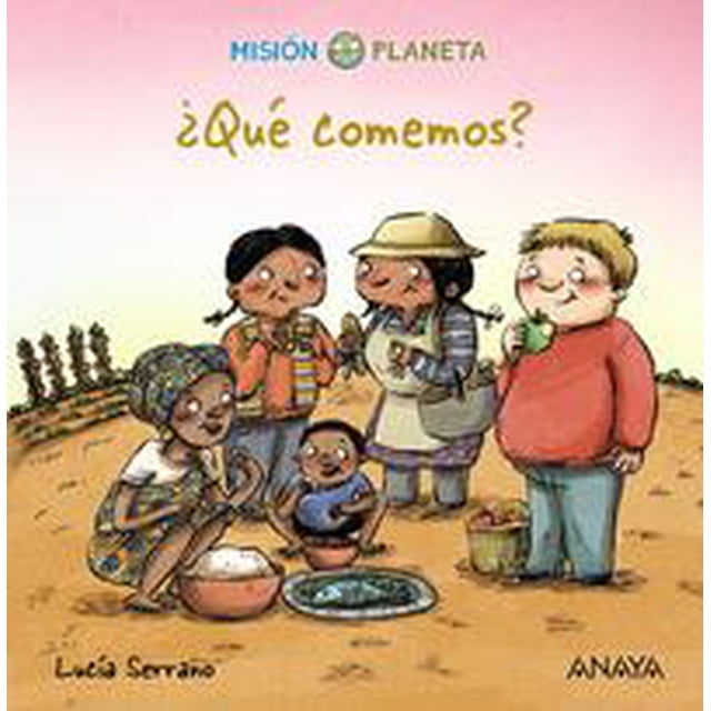 Libro ¿QUÉ COMEMOS? ANAYA INFANTIL Y JUVENIL Papel