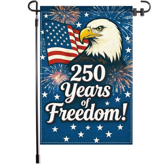 Years Freedom American Independence Day 250Th Garden Flag 12 x 18 Inch Double Sided Polyester Outdoor Decor