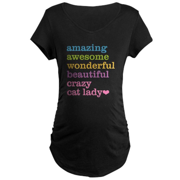 CafePress - Crazy Cat Lady Maternity Dark T Shirt - Maternity Dark T-Shirt