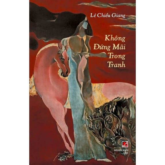 Không Đứng Mãi Trong Tranh, (Paperback)