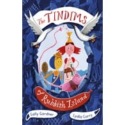 The Tindims of Rubbish Island (Paperback)