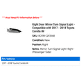 thumbnail image 2 of Right Door Mirror Turn Signal Light - Compatible with 2017 - 2018 Toyota Corolla iM, 2 of 2