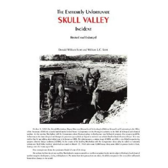 The Extremely Unfortunate Skull Valley Incident, (Paperback)