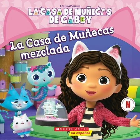 La Casa de Muñecas de Gabby: La Casa de Muñecas Mezclada (Gabby's Dollhouse: Mixed-Up Dollhouse) (Paperback)
