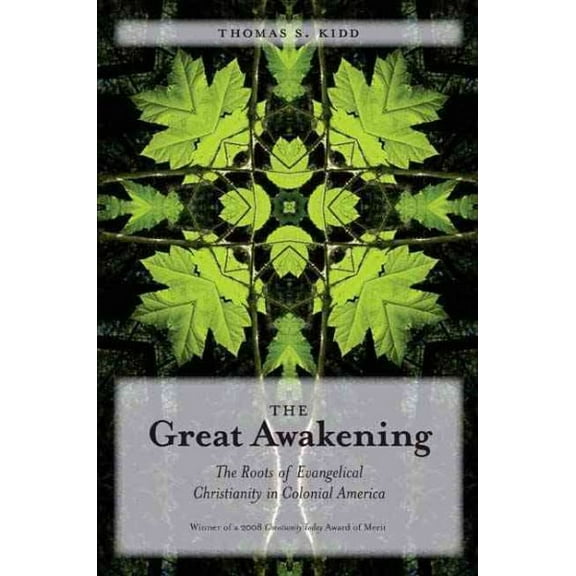 Pre-Owned The Great Awakening: The Roots of Evangelical Christianity in Colonial America Paperback