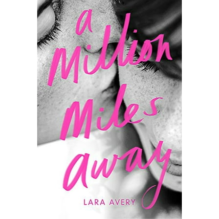 Pre-Owned A Million Miles Away (Hardcover) 0316283681 9780316283687