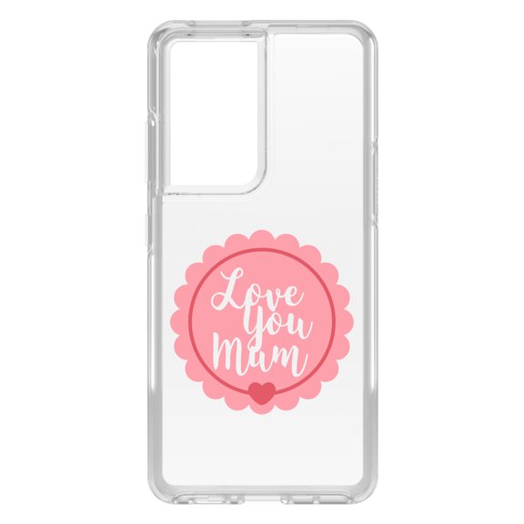 DistinctInk Clear Shockproof Hybrid Case for Galaxy S21 ULTRA 5G (6.8" Screen) - TPU Bumper Acrylic Back Tempered Glass Screen Protector - Love You Mum - Pink Ribbon