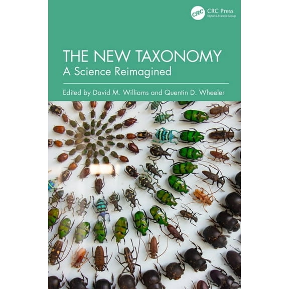 The New Taxonomy: A Science Reimagined, (Hardcover)