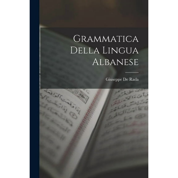 Grammatica Della Lingua Albanese (Paperback)