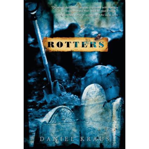 Pre-Owned Rotters (Hardcover) 0385738579 9780385738576