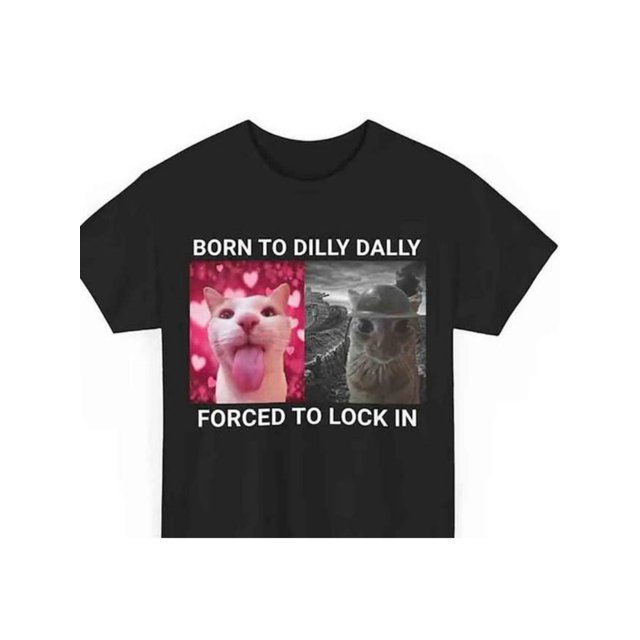 Camiseta "Born To Dilly Dally Obligado a Encerrarse", camiseta con meme de gato, camiseta de gato tonto, camiseta de encierro