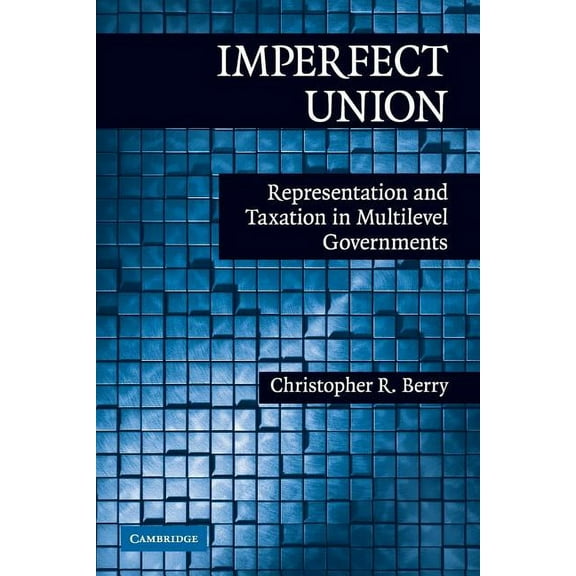 Political Economy of Institutions and De Imperfect Union, (Paperback)