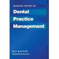 thumbnail image 1 of Making Sense of Dental Practice Management, Raj Rattan Couverture Rigide, 1 of 1