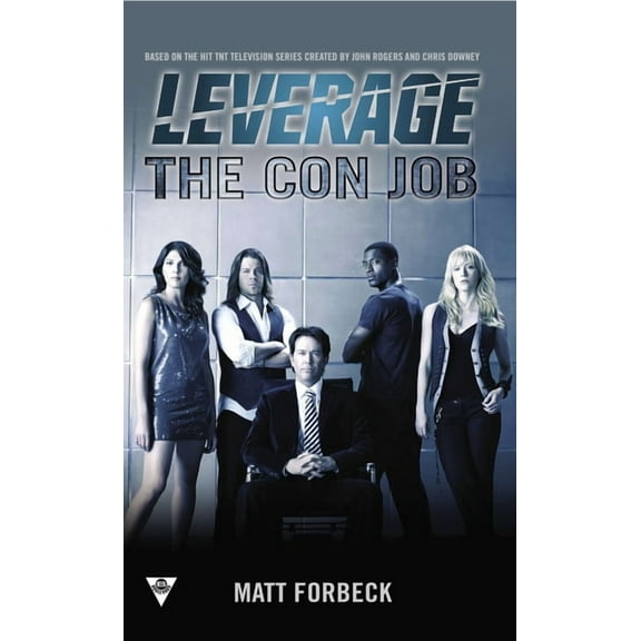 Leverage Novel The Con Job, Book 1, (Paperback)